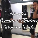 #3rules ～Personal Trainer鈴木悟～